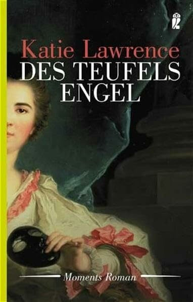 Lawrence, Katie Des Teufels Engel