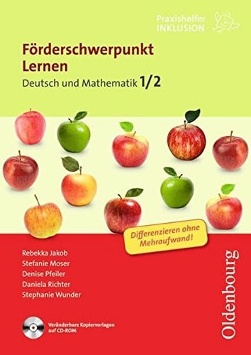 Wunder, Stephanie Praxishelfer Inklusion: Förderschwerpunkt Lernen: Deutsch/ Mathematik 1./2. Schuljahr. Kopiervorlagen mit CD-ROM