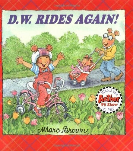 Brown, Marc D.W. Rides Again (D. W. Series)