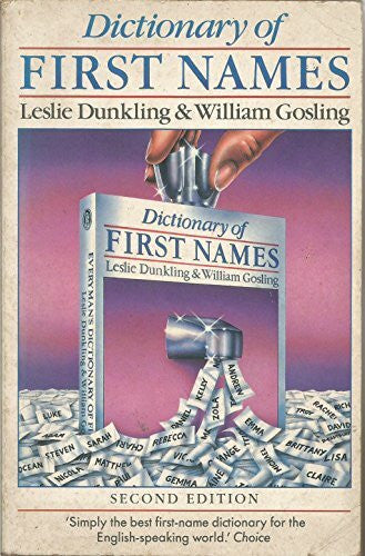 Gosling, William Everyman's Dictionary of First Names (Everyman reference)