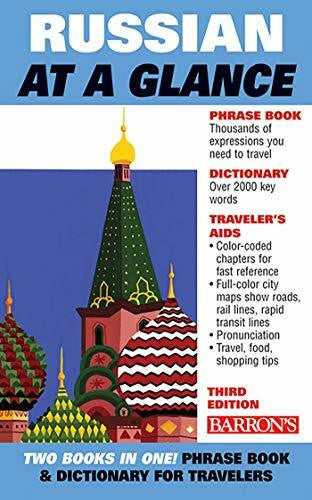 Beyer Jr. Ph.D., Thomas R. Russian at a Glance: Foreign Language Phrasebook & Dictionary (Barron's Foreign Language Guides)