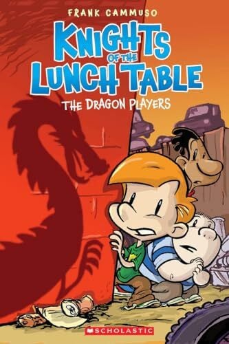 Cammuso, Frank Knights of the Lunch Table 2: The Dragon Players