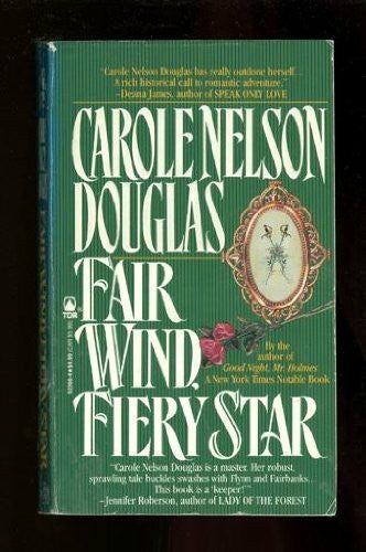 Douglas, Carole Nelson Fair Wind, Fiery Star