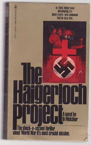 ib-melchior The Haigerloch Project
