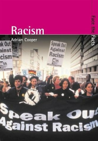 Cooper, Adrian Racism (Face the Facts)