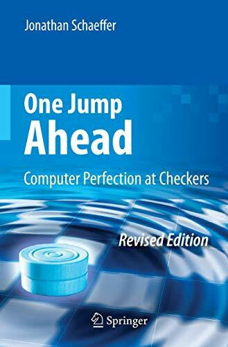 Schaeffer, Jonathan One Jump Ahead: Computer Perfection at Checkers