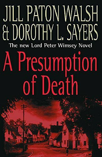 Walsh, Jill Paton/Sayers Doroth Presumption of Death