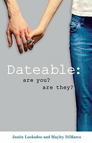 DiMarco, Hayley Dateable: Are You? Are They?