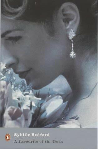 Bedford, Sybille A Favourite of the Gods