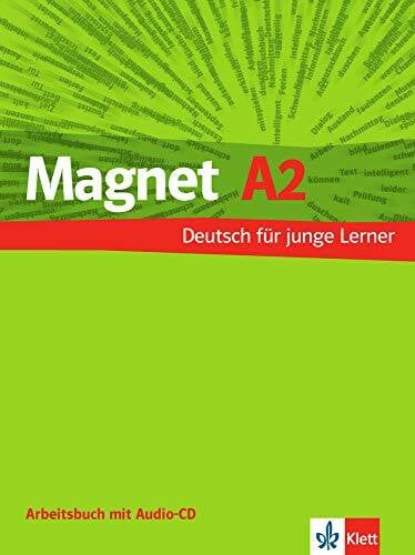 Motta, Giorgio Magnet A2: Deutsch für junge Lernende. Arbeitsbuch mit Audio-CD (Magnet neu: Deutsch für junge Lernende)