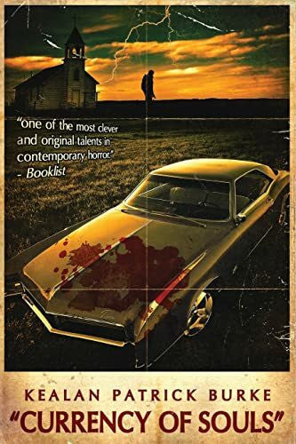 Burke, Kealan Patrick Currency of Souls
