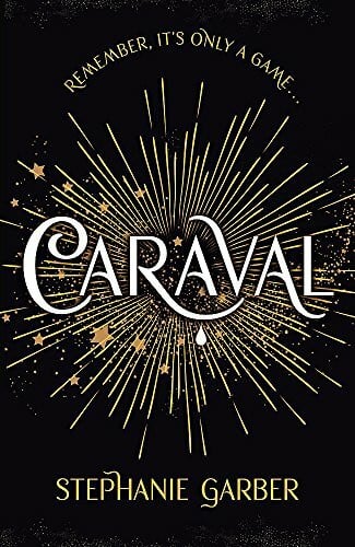 Garber, Stephanie Caraval (Caraval, 1)