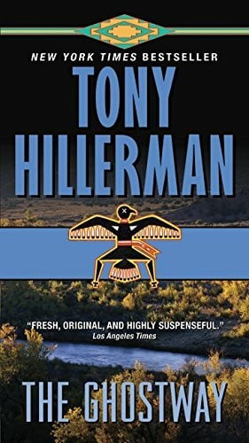 Hillerman, Tony The Ghostway (A Leaphorn and Chee Novel, 6)