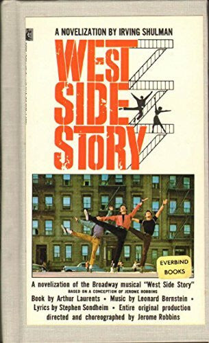 Shulman, Irving West Side Story: A Novelization