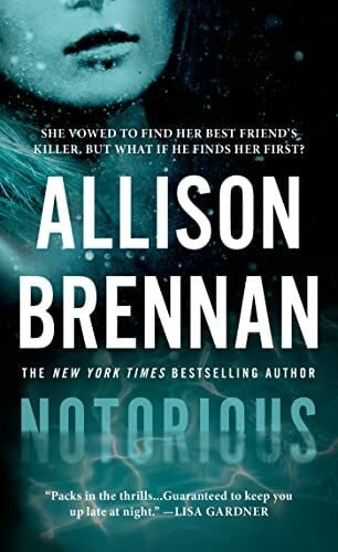 Brennan, Allison Notorious