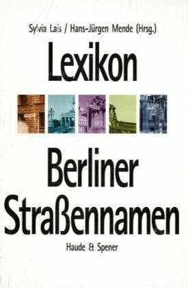 Lais, Sylvia Lexikon Berliner Straßennamen