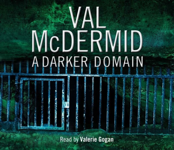 Gogan, Valerie A Darker Domain (Detective Karen Pirie, Band 2)