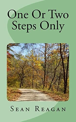 Reagan, Sean One Or Two Steps Only