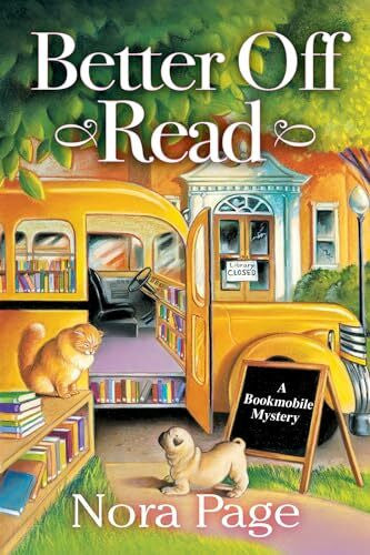 Page, Nora Better Off Read: A Bookmobile Mystery
