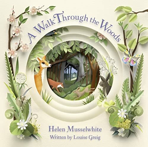 Musselwhite, Helen A Walk Through the Woods