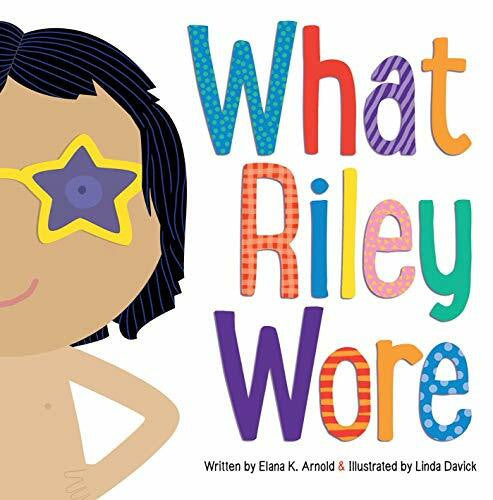 Davick, Linda What Riley Wore