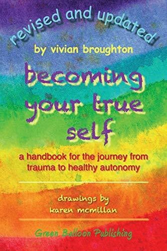 Broughton, Vivian Becoming Your True Self