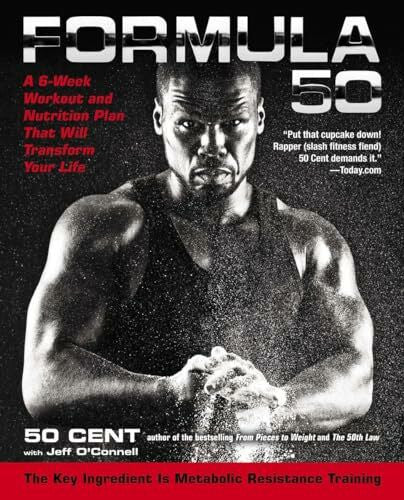 O'Connell, Jeff Formula 50: A 6-Week Workout and Nutrition Plan That Will Transform Your Life