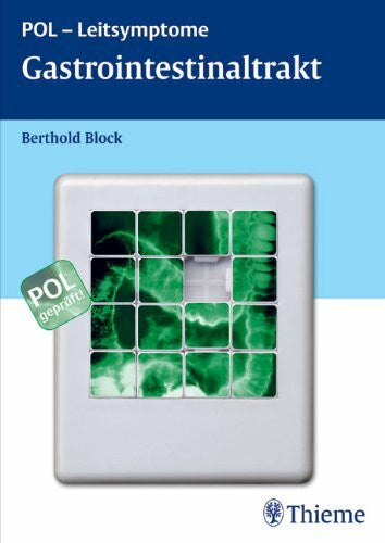 Block, Berthold POL-Leitsymptome Gastrointestinaltrakt: Leber, Pankreas und biliÃ¤res System