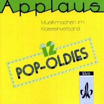 Applaus, H. 1: 12 Pop-Oldies