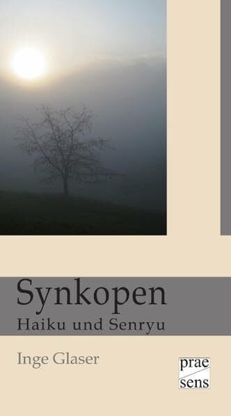 Freund, Dietmar Synkopen: Haiku und Senryu