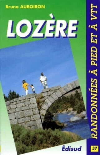 Auboiron, Bruno RandonnÃ©es pÃ©destres en LozÃ¨re