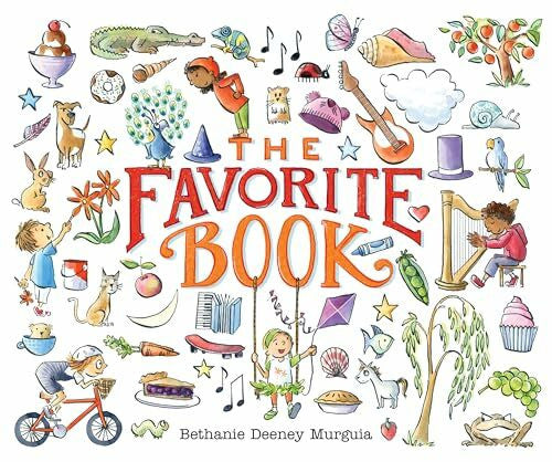 Murguia, Bethanie Deeney The Favorite Book