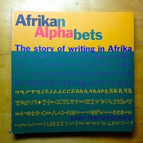 Mafundikwa, Saki Afrikan Alphabets: The Story of Writing in Africa