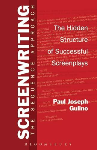 Gulino, Paul Joseph Screenwriting: The Sequence Approach