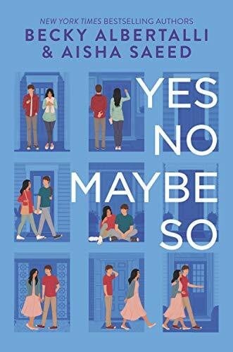 Saeed, Aisha Yes No Maybe So