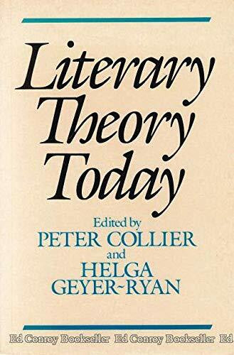 Collier, Peter Literary Theory Today