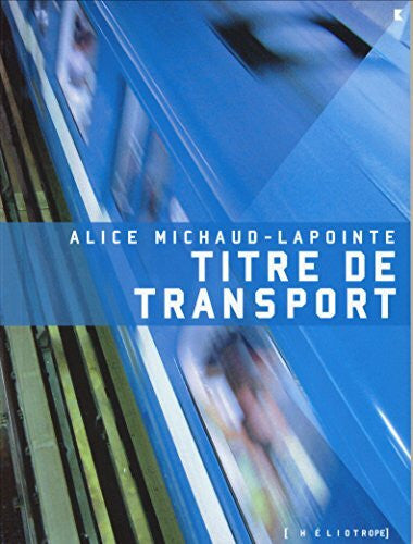 Michaud-lapointe, Ali Titre de Transport