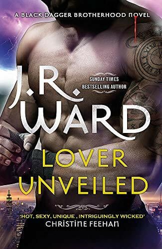 Ward, J. R. Lover Unveiled (Black Dagger Brotherhood Series)