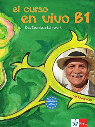 PÃ©rez, Isabel El curso en vivo B1: Kurs- und Ãbungsbuch mit Audio-CD (El curso en vivo: Das Spanisch-Lehrwerk)