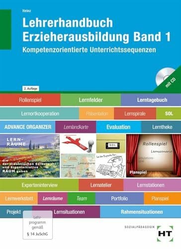Hanna Heinz Lehrerhandbuch Erzieherausbildung Band 1: Kompetenzorientierte Unterrichtssequenzen
