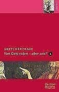 Weinrich, Michael Gretchenfrage: Von Gott reden - aber wie? Teil II. (Ed. Chr. Kaiser)