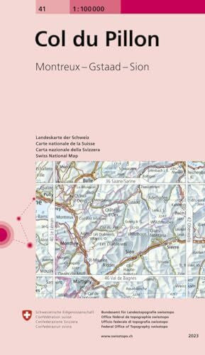 Bundesamt fÃ¼r Landestopografie swisstopo 41 Col du Pillon: Montreux - Gstaad - Sion (Landeskarte 1:100 000, Band 41)