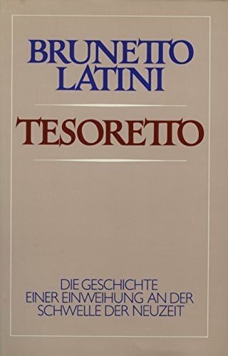 Latini, Brunetto Tesoretto