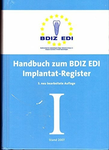 Engels, Helmut B Handbuch zum BDIZ/EDI Implantat-Register