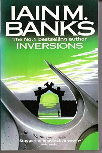 Banks, Iain M. Inversions (Culture)