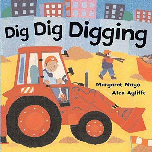 Mayo, Margaret Dig Dig Digging