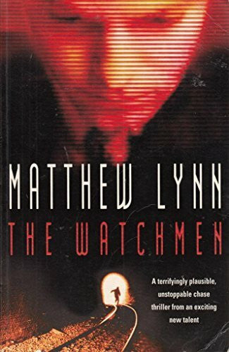 Lynn, Matthew The Watchmen