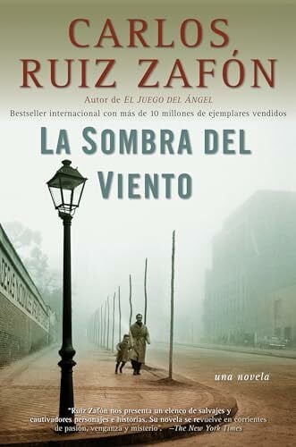 Ruiz Zafón, Carlos La Sombra del Viento: Una novela (Cementerio de los Libros Olvidados)
