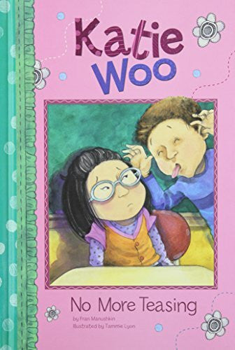 Lyon, Tammie No More Teasing (Katie Woo)