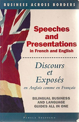 Lapeyre, Benedicte Speeches and Presentations = Discours Et Exposes: In French and English= En Anglais Comme En Francais (Business Across Borders)
